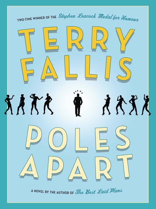 Title details for Poles Apart by Terry Fallis - Wait list